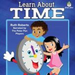 Learn About Time, Ruth Roberts