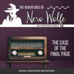 Adventures of Nero Wolfe: The Case of the Final Page, The, J. Donald Wilson
