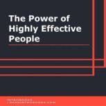 The Power of Highly Effective People, IntroBooks