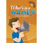 What's in a Name? A Book of Name Jokes, Jill Donahue