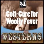 Colt-Cure for Woolly Fever, Peter Dawson