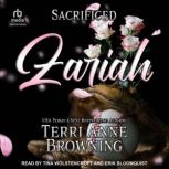Sacrificed Zariah, Terri Anne Browning