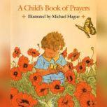 A Child's Book of Prayers, Michael Hague