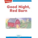 Good Night Red Barn, Bonnie Highsmith Taylor