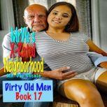 Dirty Old Men / Book 17 Mr. Vics X-Rated Neighborhood:, Mr. Vic Vitale