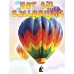 Hot Air Ballooning, Kelli Hicks