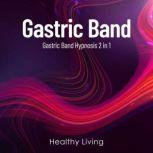 Gastric Band Gastric Band Hypnosis 2 in 1