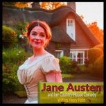 Jane Austen and her Country-House Comedy, William Henry Helm