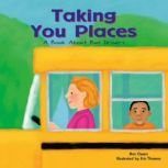 Taking You Places A Book About Bus Drivers, Ann Owen