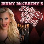 Jenny McCarthy's Dirty Sexy Funny, Jenny McCarthy