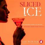 Sliced Ice Lee Winter's Iconic Ice Queens, Lee Winter