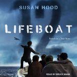 Lifeboat 12, Susan Hood