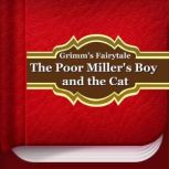 The Poor Miller's Boy and the Cat, Jacob Grimm
