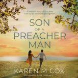 Son of a Preacher Man, Karen M Cox