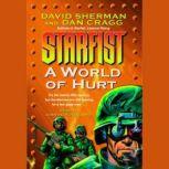 A World of Hurt Starfist, Book X, David Sherman