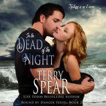 In the Dead of the Night, Terry Spear