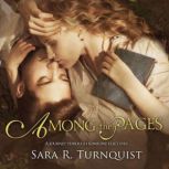 Among the Pages, Sara R. Turnquist