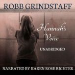 Hannah's Voice, Robb Grindstaff