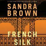 French Silk, Sandra Brown