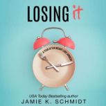 Losing It A Year After Weight Loss Surgery, Jamie K. Schmidt