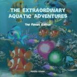 The Extraordinary Aquatic Adventure Fairies Edition, Mardus Oosaar