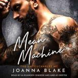 Mean Machine, Joanna Blake
