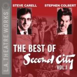 The Best of Second City: Vol. 1, Second City: Chicago's Famed Improv Theatre