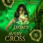 Legacy, Avery Cross