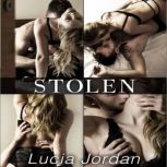 Stolen Best Friends Turn to Lovers Romance - Complete Series, Lucia Jordan