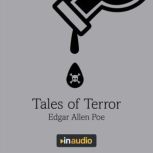 Tales of Terror The Monkey's Paw; the Pit and the Pendulum; the Cone; and the Yellow Wallpaper