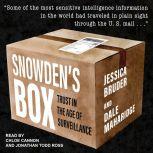 Snowden's Box Trust in the Age of Surveillance, Jessica Bruder