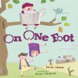On One Foot, Linda Glaser