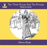 The Three Princes And The Princess Nouronnihar, Hanna Diyab