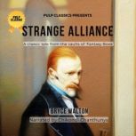 Strange Alliance, Bryce Walton