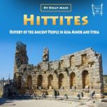 Hittites, Kelly Mass