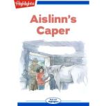 Aislinn's Caper, Jennifer Riesmeyer Elvgren