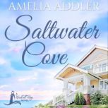 Saltwater Cove, Amelia Addler