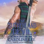 The Sutherland Devil, Caroline Lee