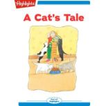 A Cat's Tale, Highlights for Children
