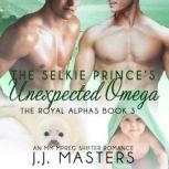 The Selkie Prince's Unexpected Omega An MM Mpreg Shifter Romance, J.J. Masters