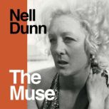The Muse A memoir of love at first sight, Nell Dunn