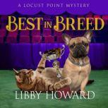 Best in Breed, Libby Howard