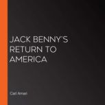 Jack Benny's Return to America, Carl Amari