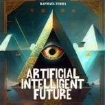 Artificial Intelligent Future