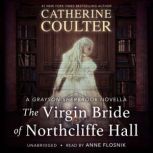 The Virgin Bride of Northcliffe Hall, Catherine Coulter