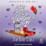 A Big Surprise for Valentine's Day, Jackie Lau