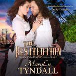 The Restitution, MaryLu Tyndall