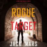 Rogue Target 
, Jack Mars