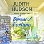 Summer of Fortune A Small Town Romance, Judith Hudson