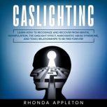Gaslighting, Rhonda Appleton
